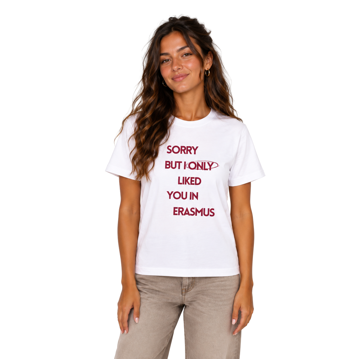 Sorry but I only liked Erasmus T‑Shirt | Erasmus T-Shirt